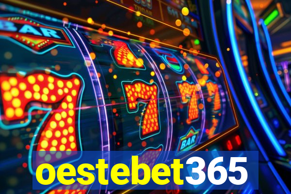 oestebet365