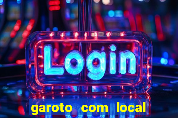 garoto com local porto velho