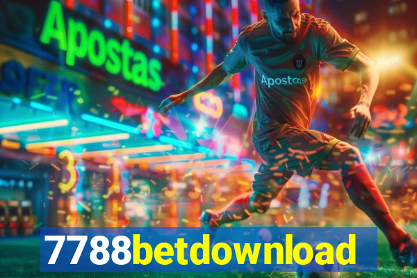 7788betdownload