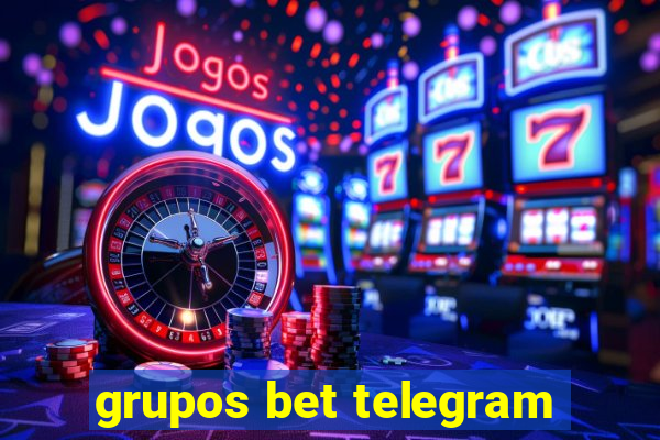 grupos bet telegram