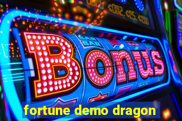 fortune demo dragon