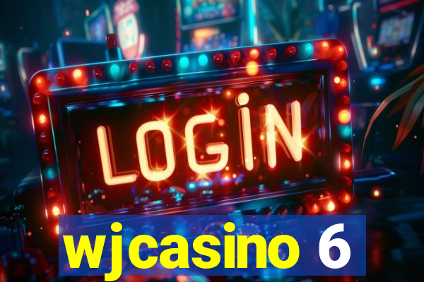 wjcasino 6