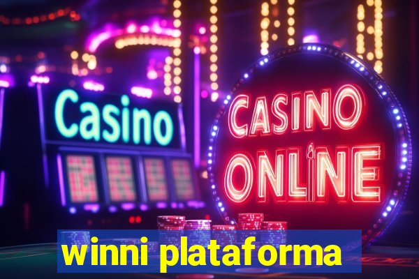 winni plataforma