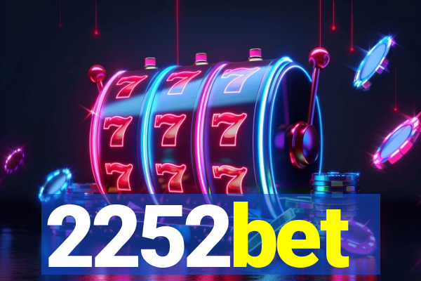 2252bet