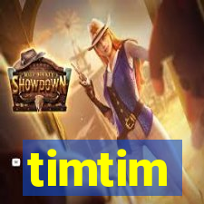 timtim