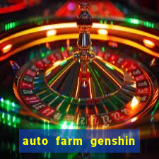 auto farm genshin impact mobile