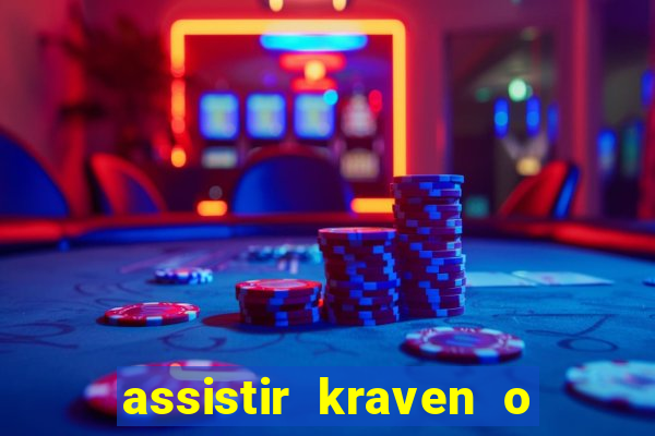 assistir kraven o caçador dublado