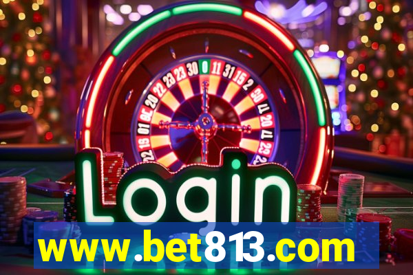 www.bet813.com