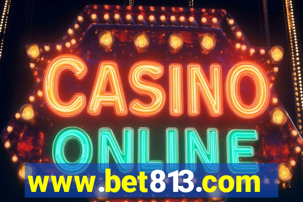 www.bet813.com