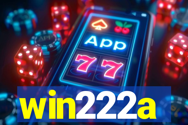 win222a