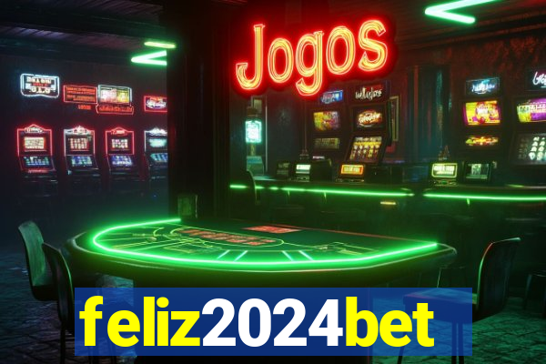 feliz2024bet