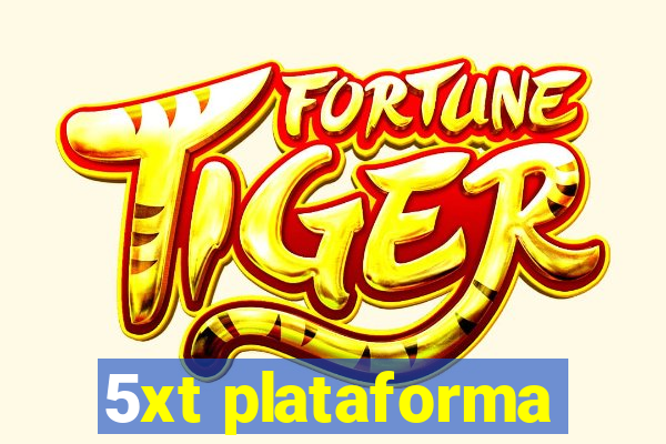 5xt plataforma