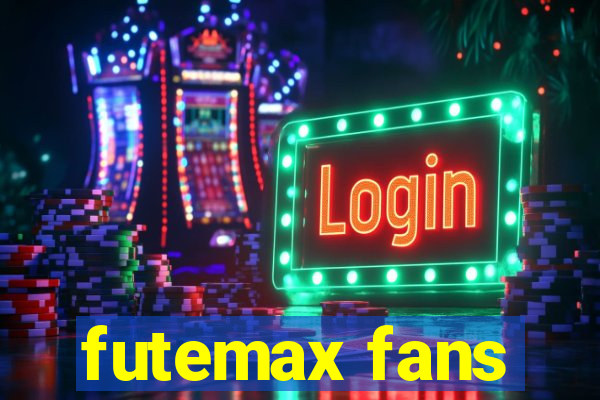 futemax fans