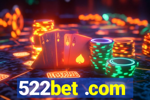 522bet .com