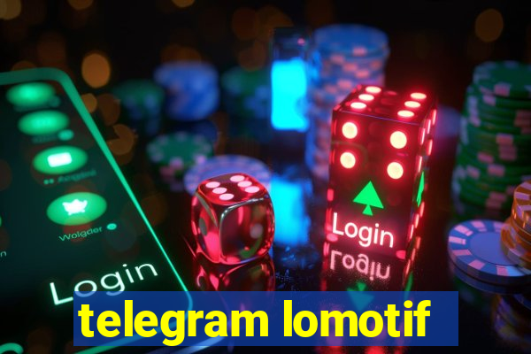 telegram lomotif