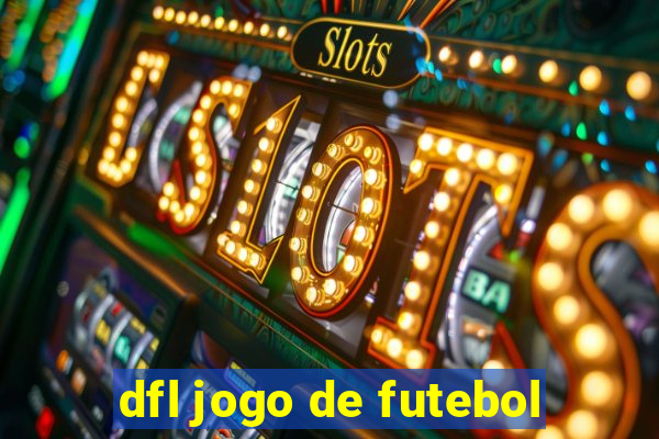 dfl jogo de futebol