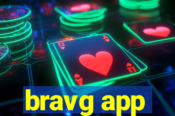 bravg app