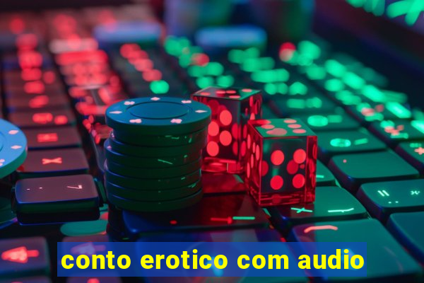 conto erotico com audio