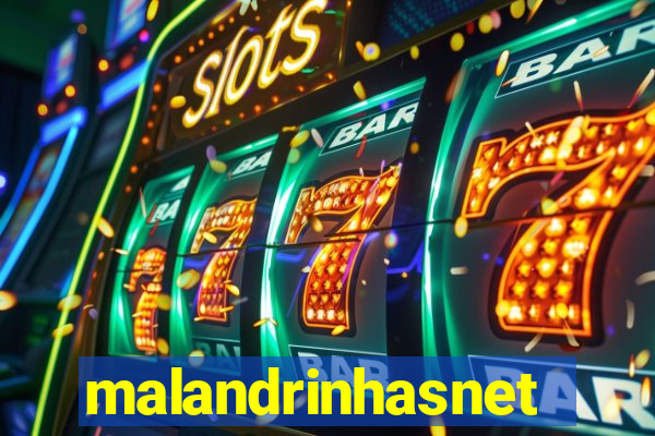 malandrinhasnet