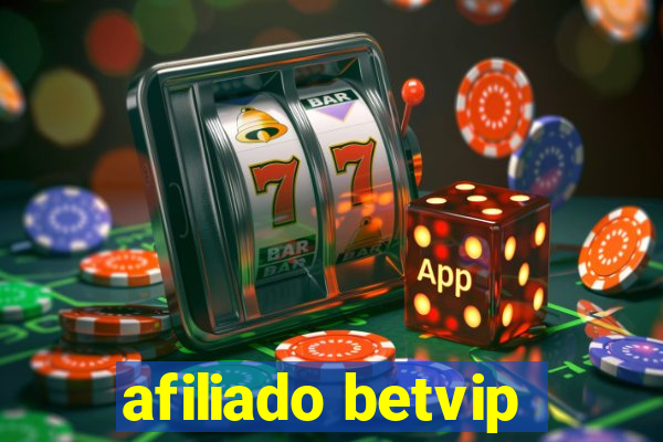 afiliado betvip