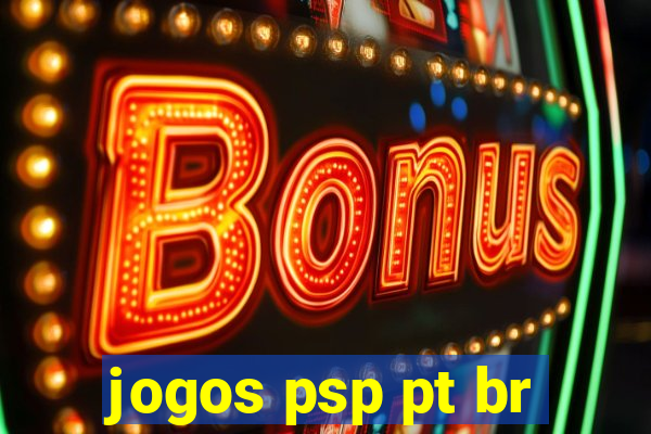 jogos psp pt br