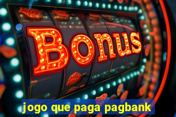 jogo que paga pagbank