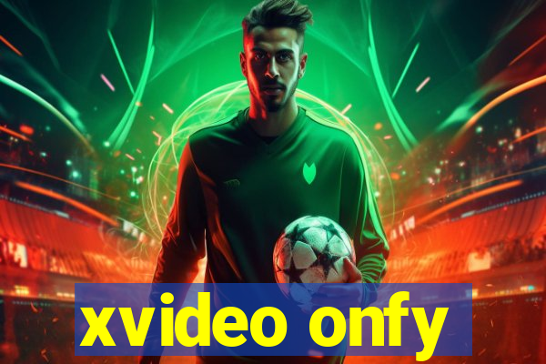 xvideo onfy