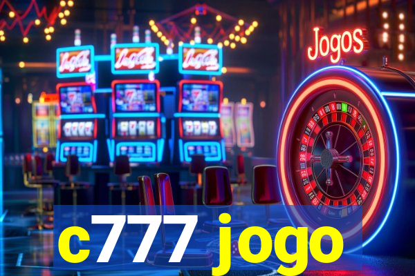 c777 jogo