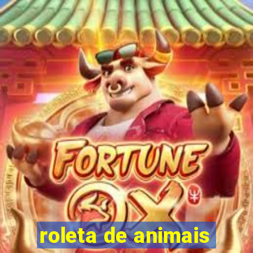 roleta de animais