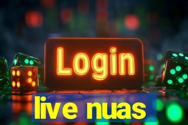 live nuas