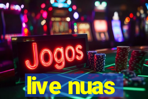 live nuas