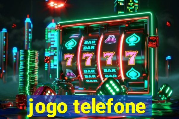 jogo telefone