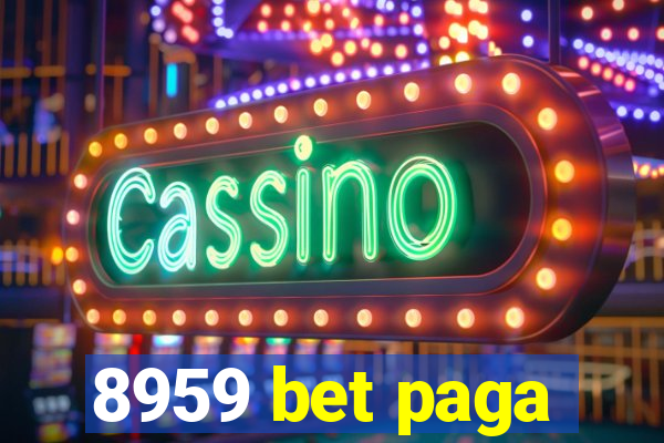 8959 bet paga