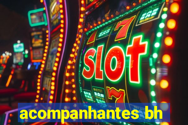 acompanhantes bh