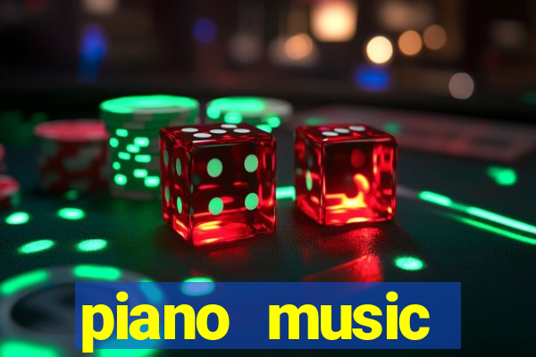 piano music go-jogos edm piano