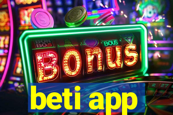 beti app