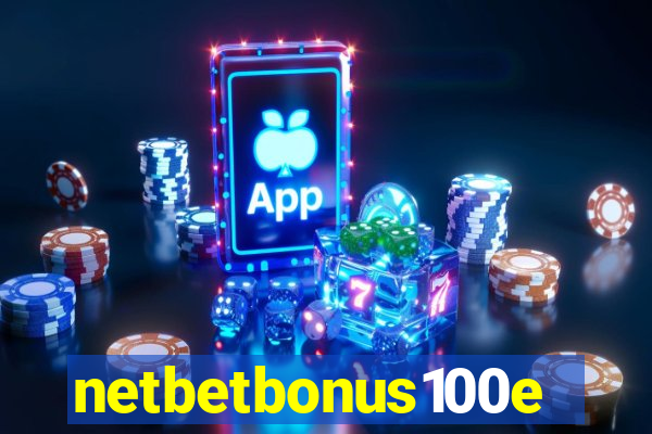 netbetbonus100e