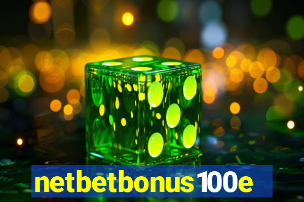 netbetbonus100e