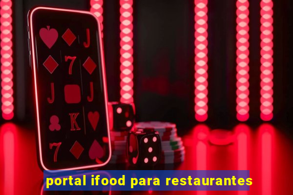 portal ifood para restaurantes