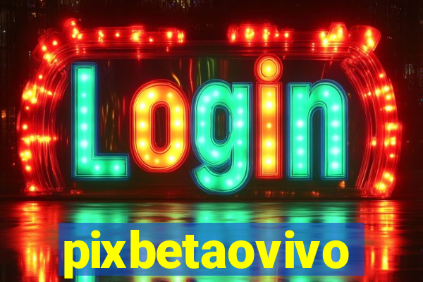 pixbetaovivo