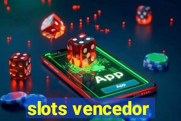 slots vencedor