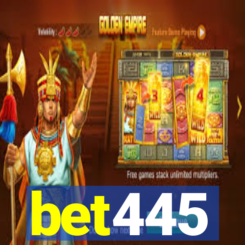 bet445