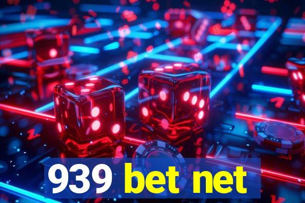 939 bet net