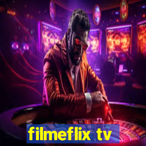 filmeflix tv