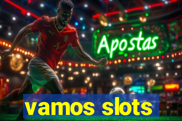 vamos slots