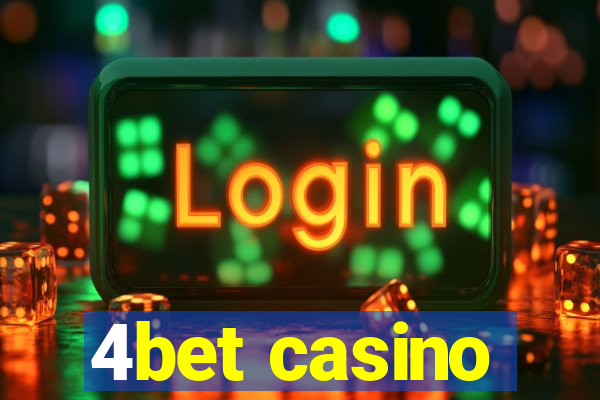 4bet casino