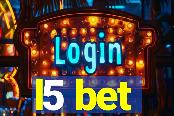 l5 bet