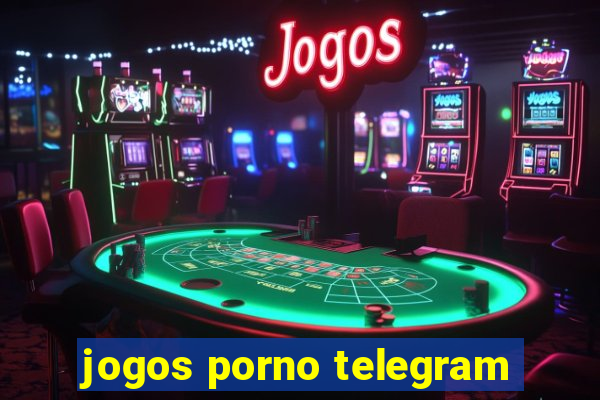 jogos porno telegram