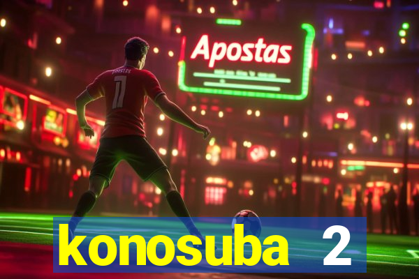 konosuba 2 temporada dublado animes online games