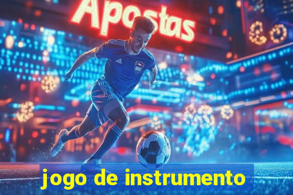 jogo de instrumento